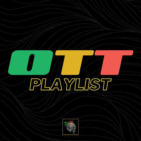 Open the Google Play Store on your Android device. . Ott playlist